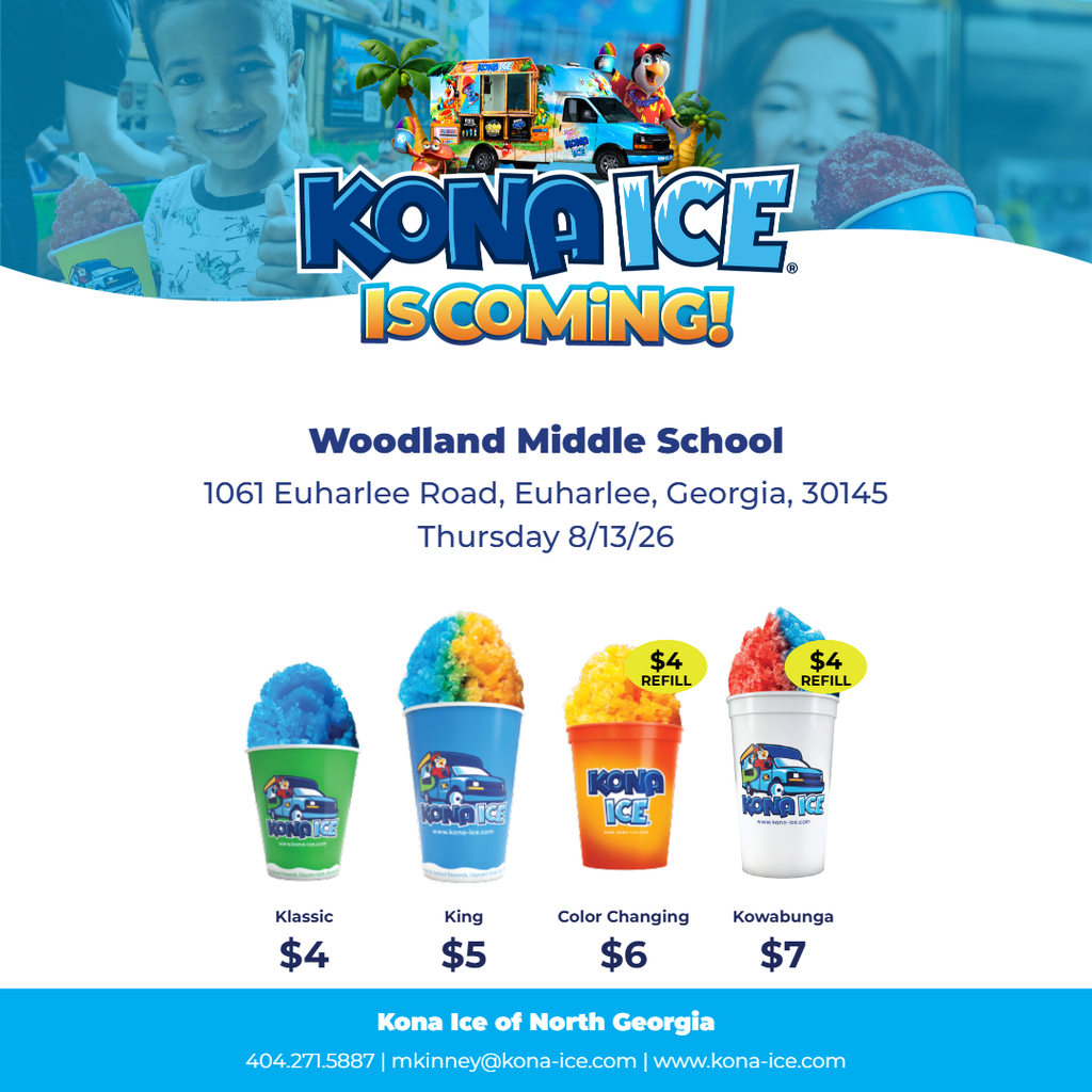 Poster advertising Kona Ice at Woodland Middle School on 8/13/26. Five flavors available at $4, $5, and $7.
