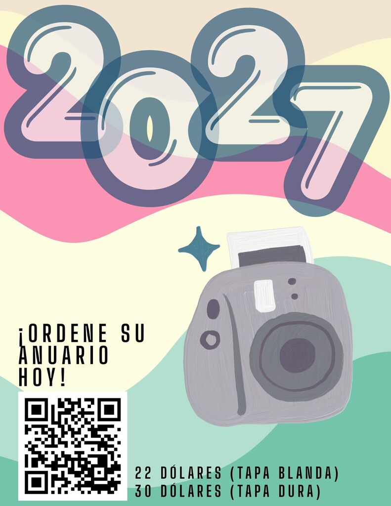A poster with a colorful background displays "2027" prominently. An illustrated camera is placed centrally with a star above it. Text reads "¡Ordene su Anuario Hoy!" with pricing details for "Tapa Blanda" and "Tapa Dura."