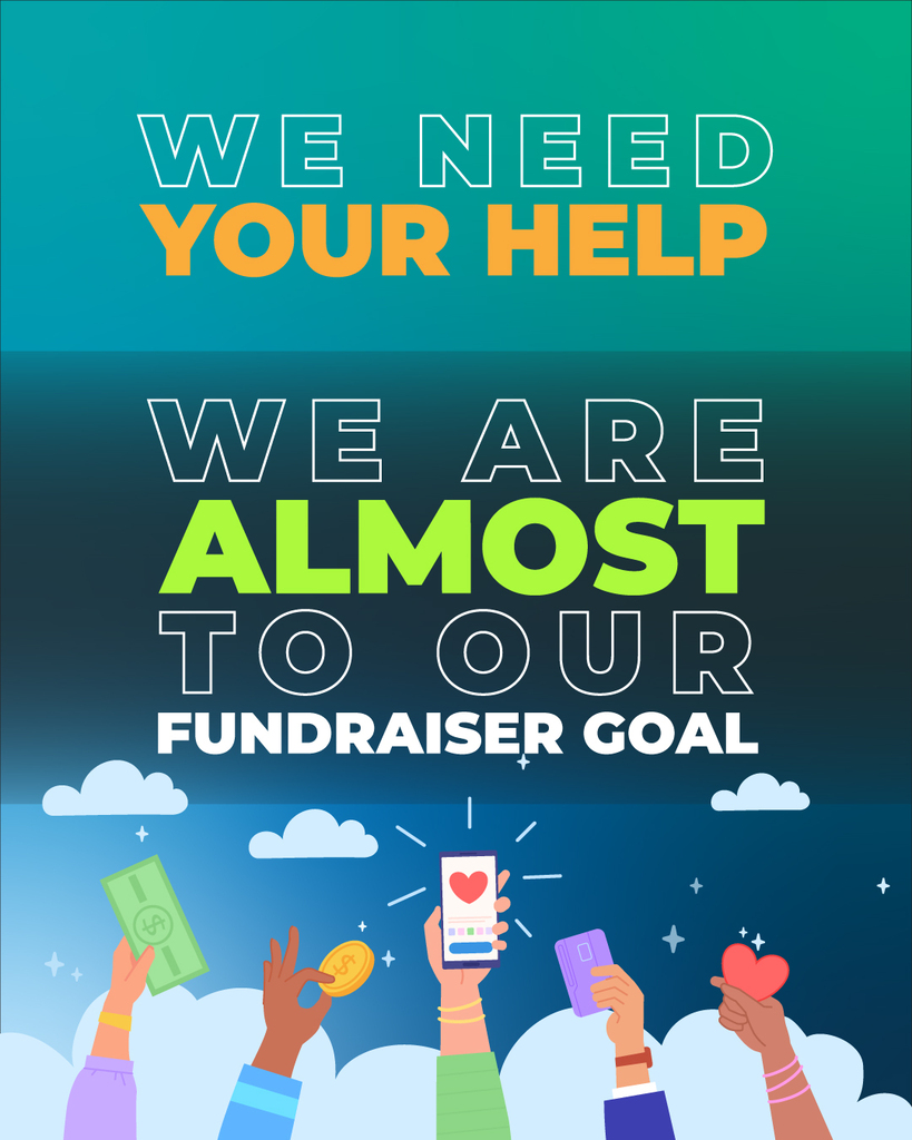 We need your help. We are almost to our fundraiser goal.