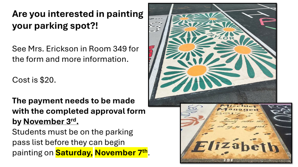 Two parking spots with colorful designs. A note mentions painting parking spots, cost, and form submission deadline.