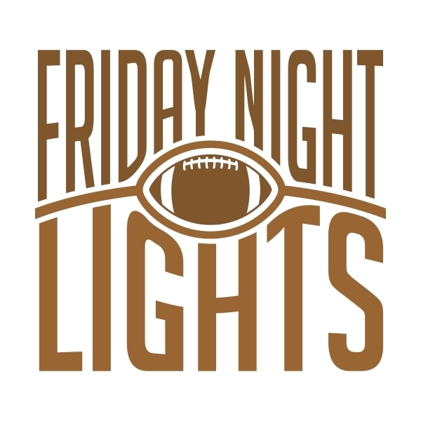 football pic with the words Friday Night Lights