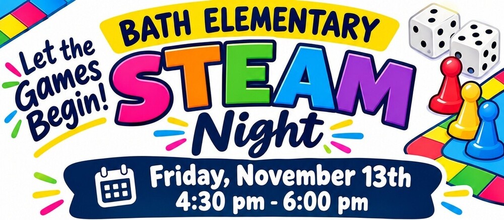 STEAM Night November 13th from 4:30pm to  6:00pm