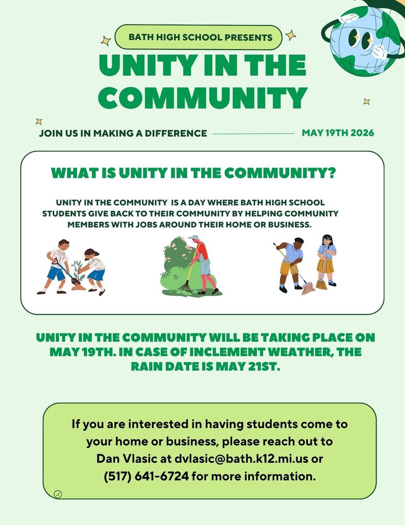 If you would like to have students come help you with a project, please contact Dan Vlasic at 517-641-6724 or you can email him at dvlasic@bathschools.net