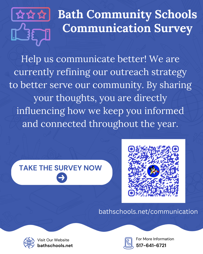 Flyer advertising a survey. You can take the survey at bathschools.net/communication