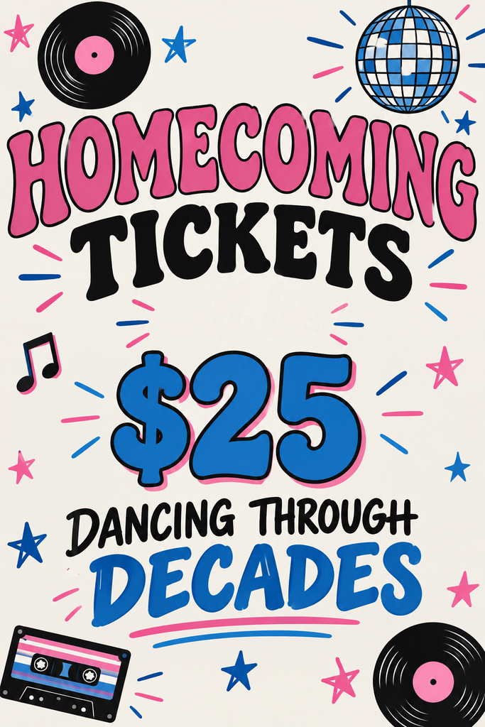 Homecoming tickets $25 