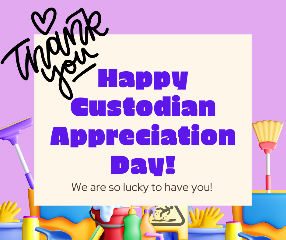 Custodian Appreciation Day