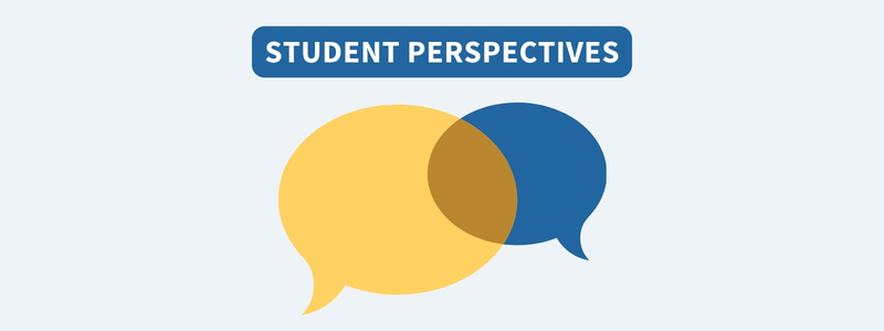 Speech bubbles with the words "Student perspectives"
