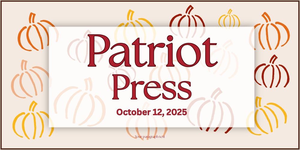 Patriot Press header 10/12/25