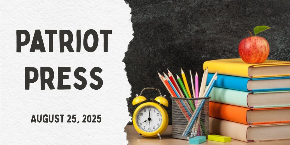 Patriot Press header 8/25/25