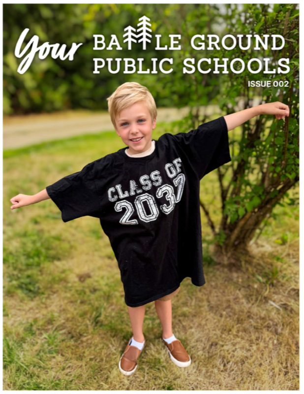 Cover of the second issue of Your Battle Ground Public Schools. The cover features a student wearing a shirt that says "Class of 2037"
