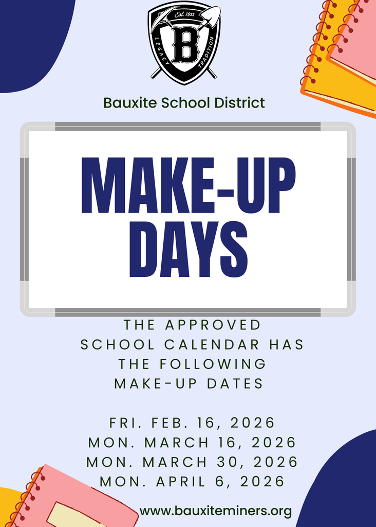 Bauxite School District Make-up Dates 2025-2026