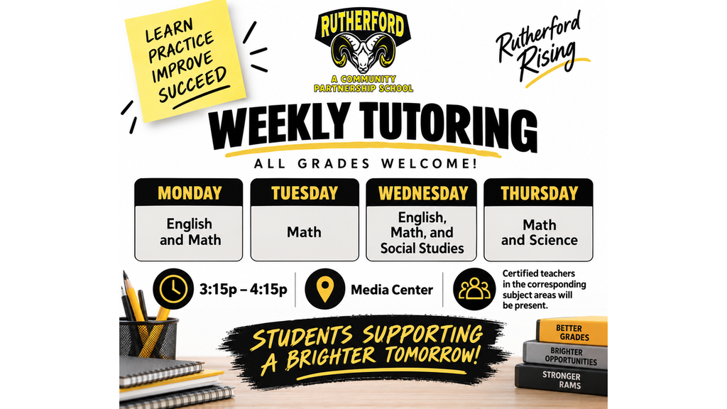 Flyer advertising afternoon tutoring at Rutherford Monday-Thursday 3:15-4:15pm.