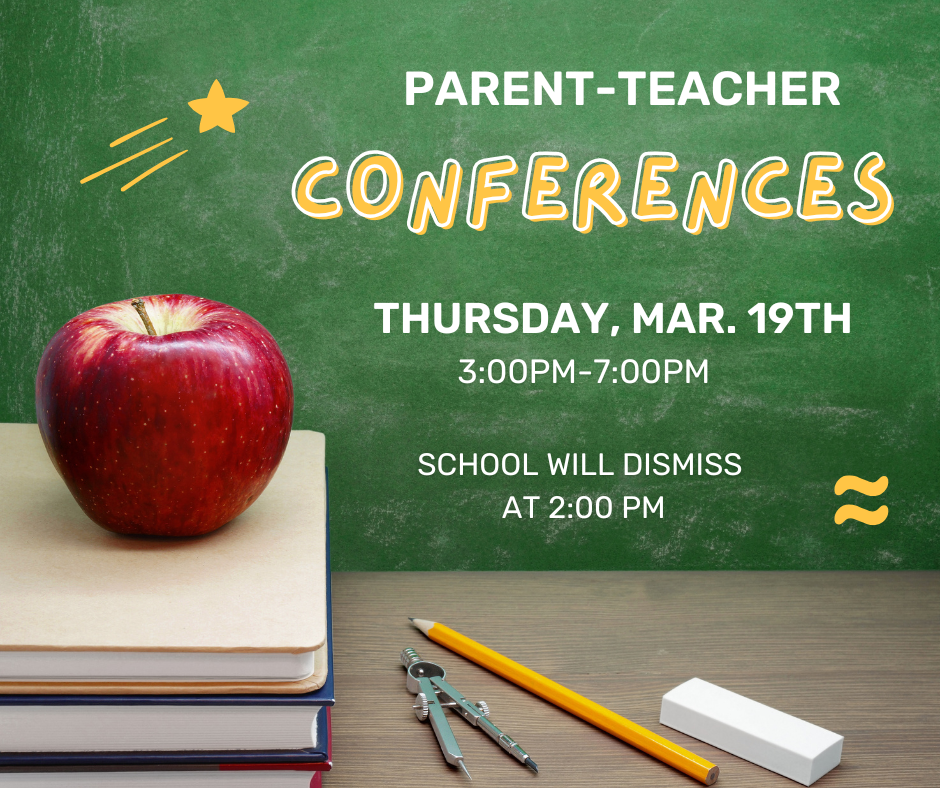 Parent-Teacher Conferences