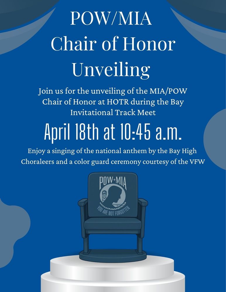 pow/mia honor chair to be dedicated at bay memorial stadium on april 18, 2026 at 10:45 a.m. flyer image
