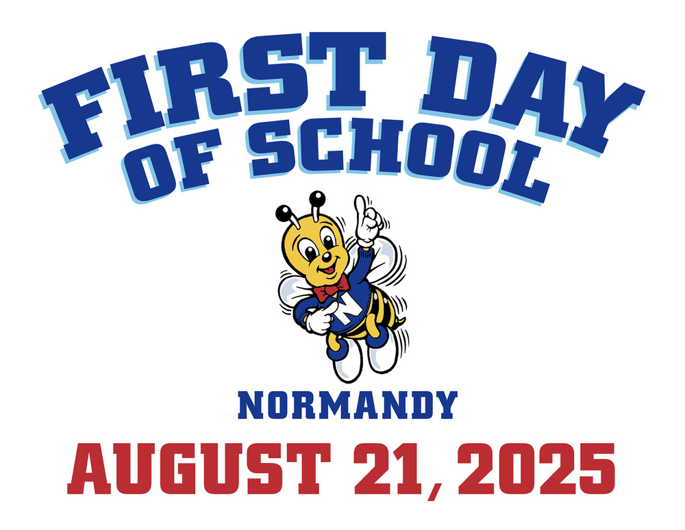 Normandy first day of school sign 2025