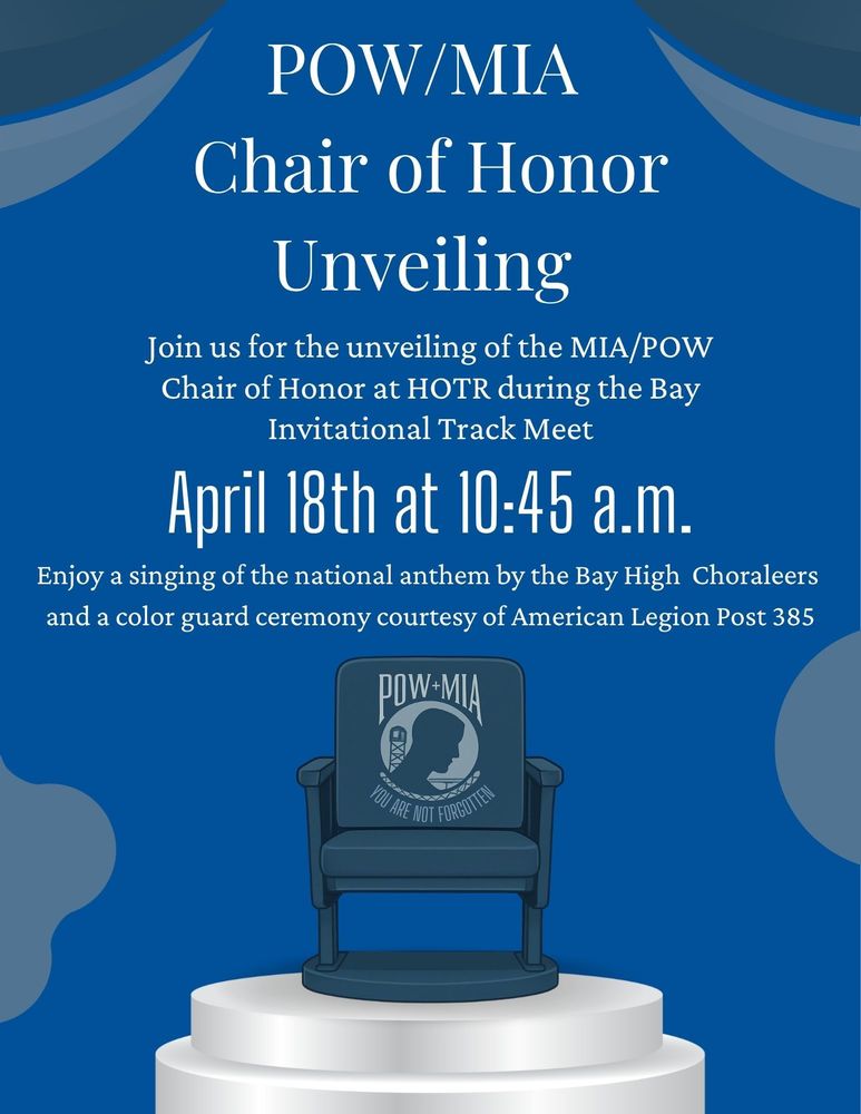 pow/mia honor chair to be dedicated at bay memorial stadium on april 18, 2026 at 10:45 a.m. flyer image