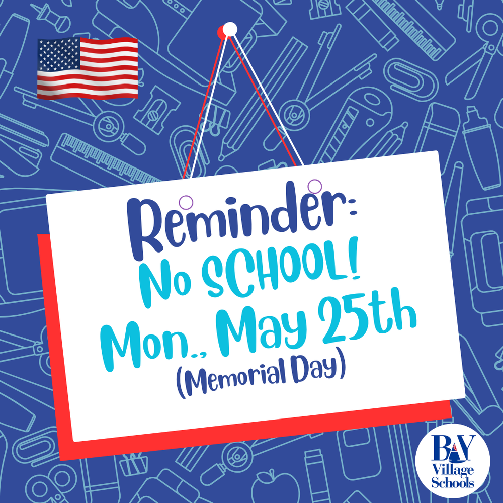No school on Monday, May 25, 2026 to honor Memorial Day image