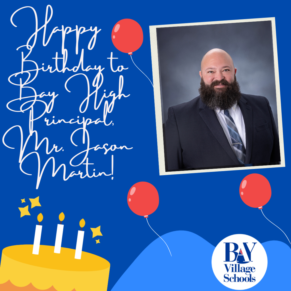 Happy Birthday Jason Martin image, Bay High School Principal