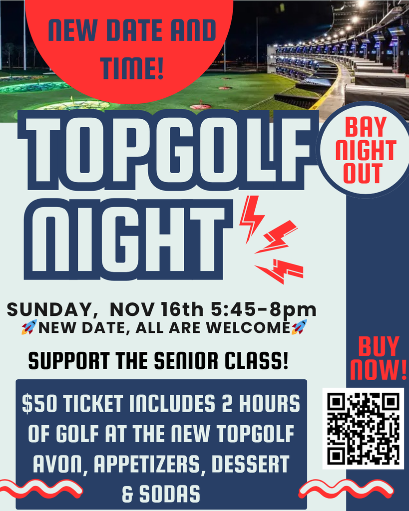 Top Golf flyer -- new date of 11-16-25 -- fundraiser for senior class