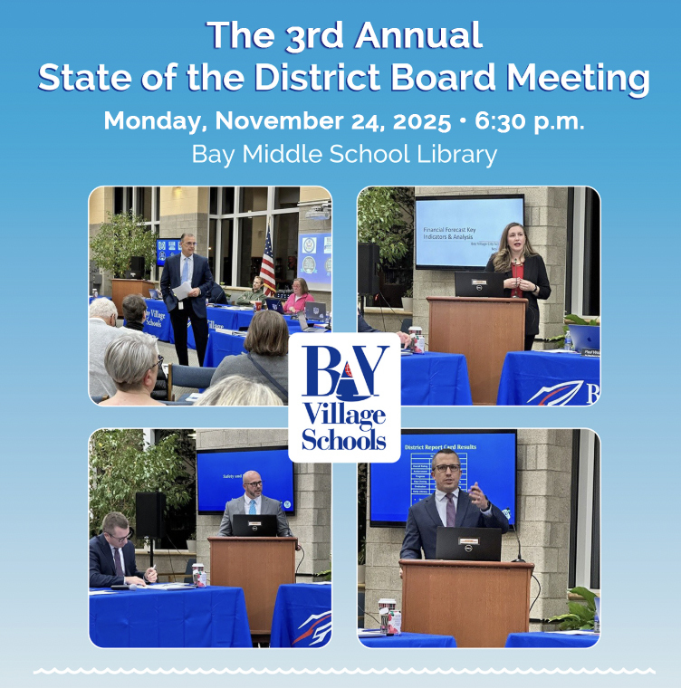 State of the District Board Meeting is Monday, November 24, 6:30 p.m. at Bay Middle School Library