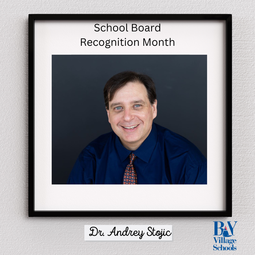 dr. andrey stojic school board recognition month 2026