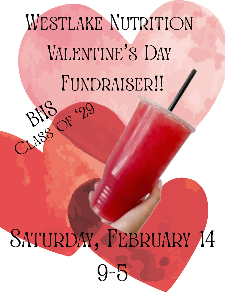 westlake nutrition fundraiser for the class of 2029 flyer feb 14, 2026