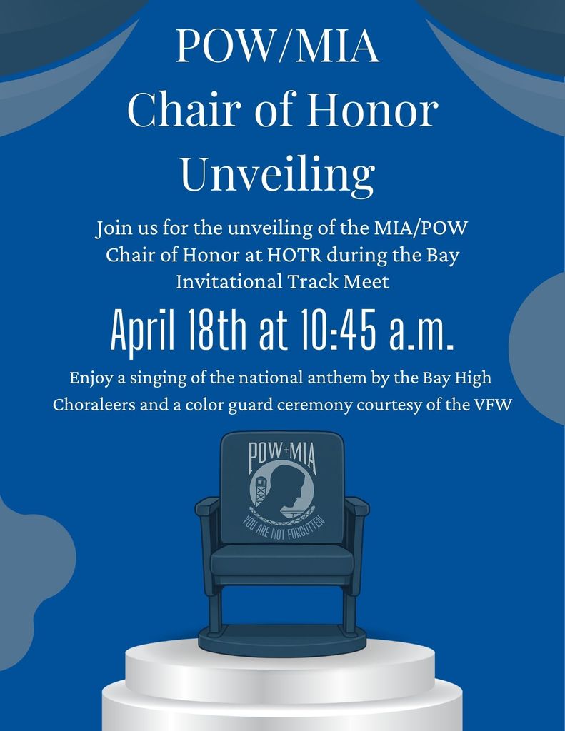 pow/mia honor chair to be dedicated at bay memorial stadium on april 18, 2026 at 10:45 a.m. flyer image