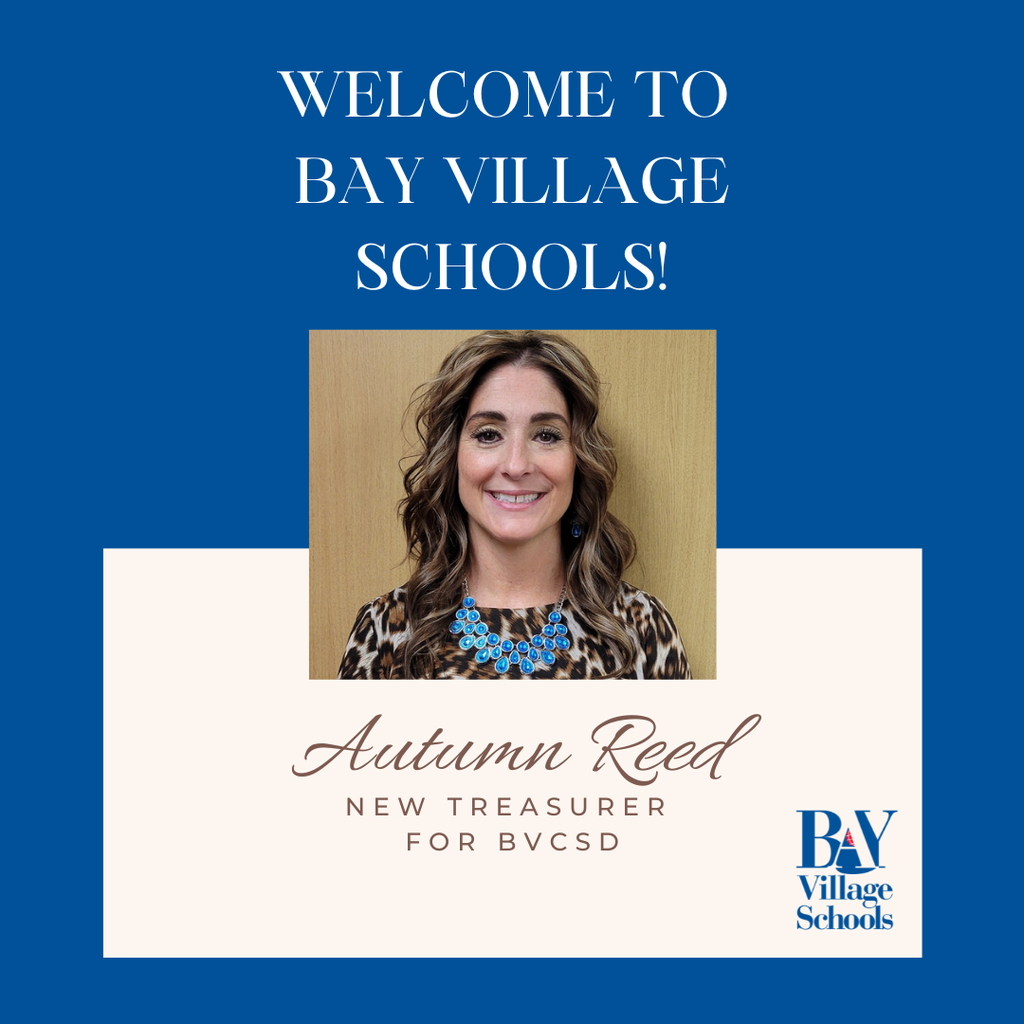 Image features a welcome message for new treasurer of Bay Village Schools Autumn Reed with her photo and the school district's logo.