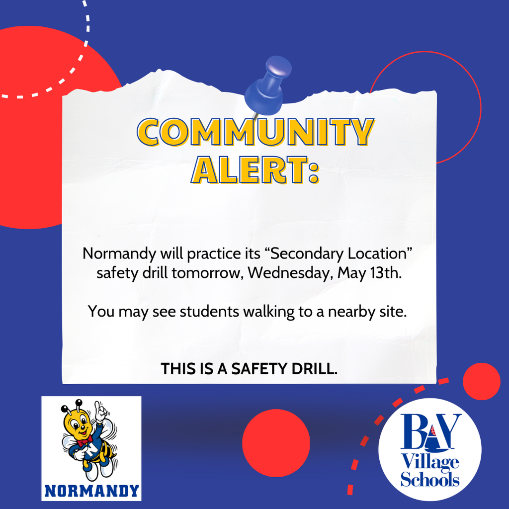 Normandy Safety Drill notice image for Wed., May 13, 2026 with the alert text and school logo.