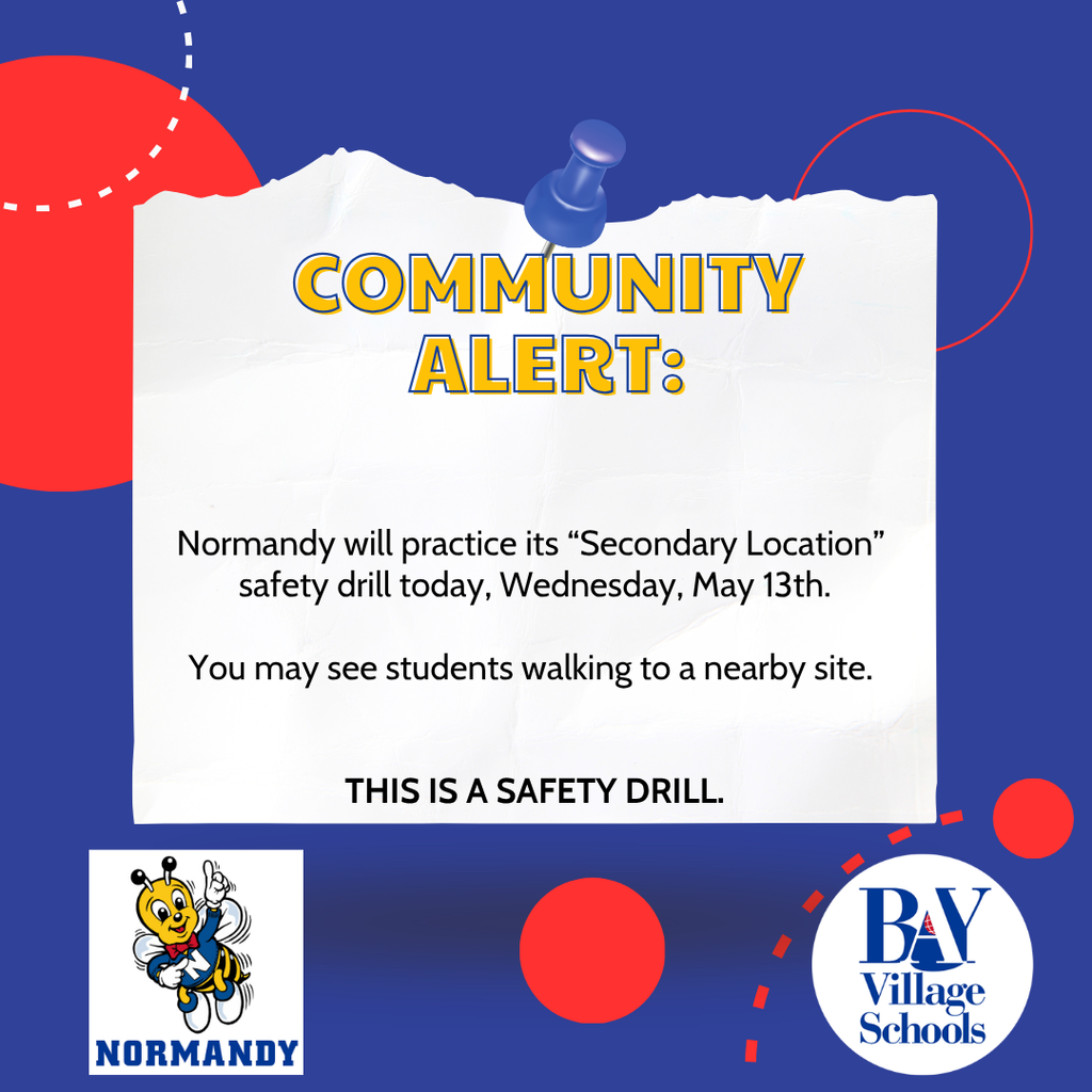 Normandy Safety Drill notice image for Wed., May 13, 2026 with the alert text and school logo.