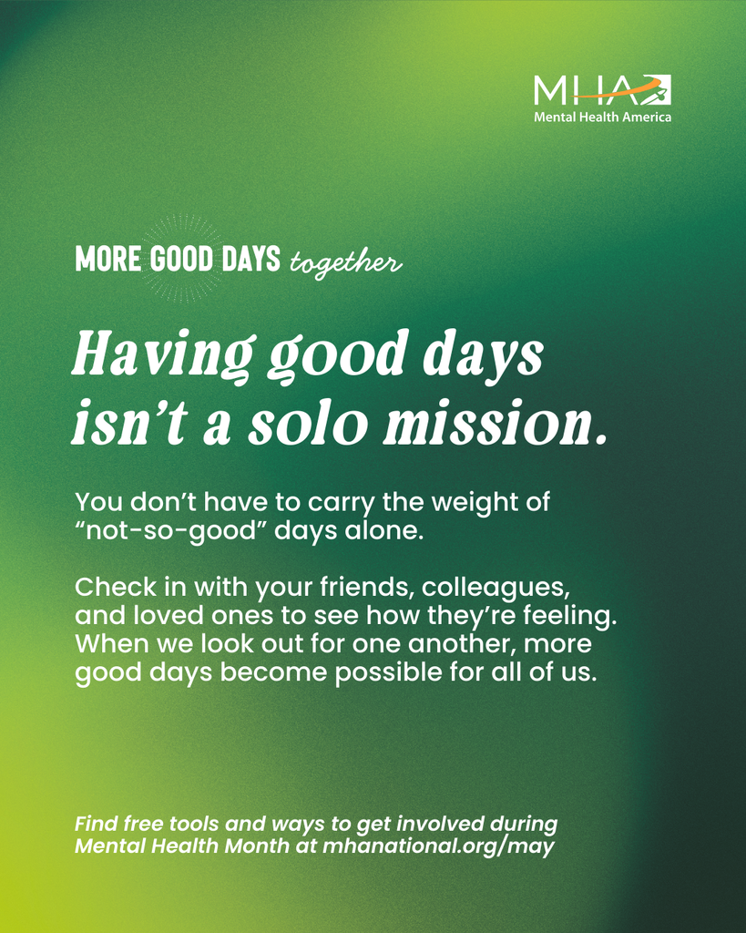 Mental health is not a solo mission text for May is Mental Health Awareness Month image.