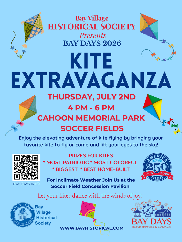 Bay Days Kite Extravaganza Flyer event sponsored by Bay Historical Society on July 2, 2026 from 4-6 p.m.