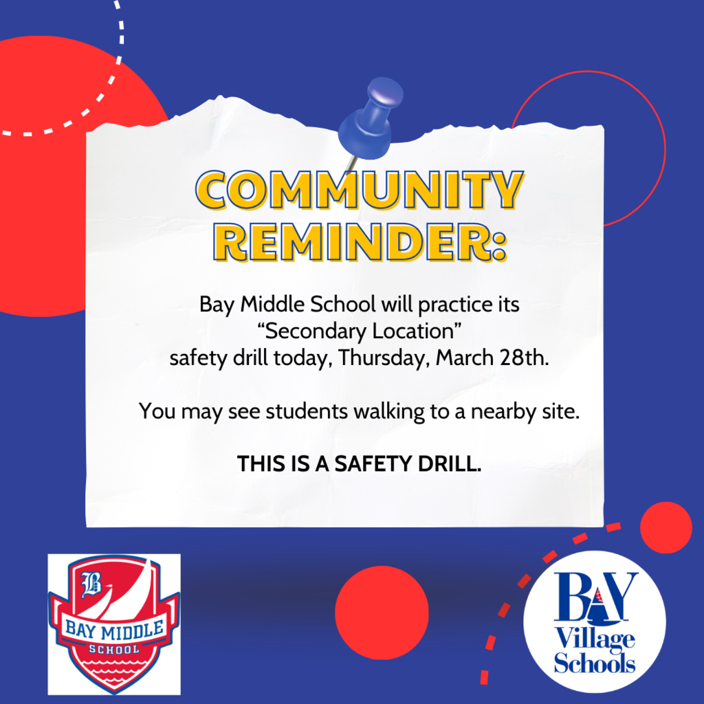 Bay Middle School safety drill alert