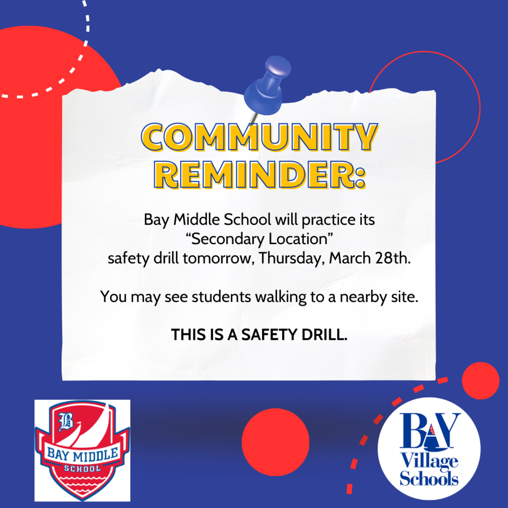 Bay Middle School safety drill alert