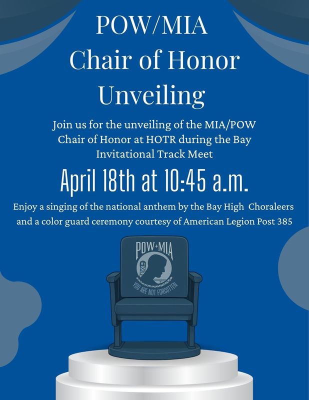 pow/mia honor chair to be dedicated at bay memorial stadium on april 18, 2026 at 10:45 a.m. flyer image
