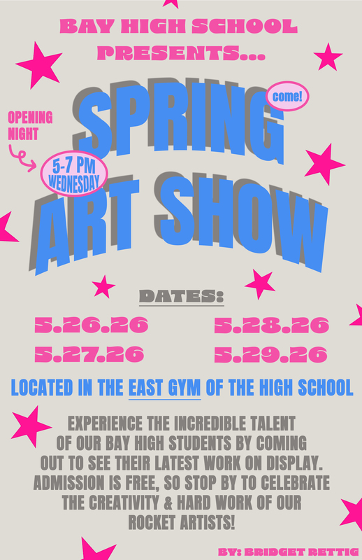 BHS Spring Arts Show Poster May 26-29, 2026 in the East Gym.