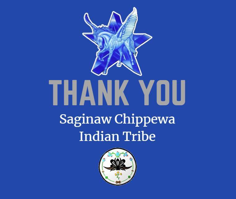 Thank you, Saginaw Chippewa Indian Tribe