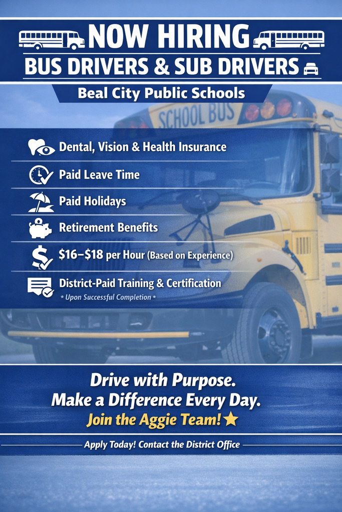 🚍💙 We’re Hiring Bus Drivers & Sub Drivers! 💙🚍  Beal City Public Schools is looking for reliable, caring individuals to join our Aggie team!  ✨ $16–$18 per hour (based on experience) ✨ Dental, vision & health insurance ✨ Paid leave time & paid holidays ✨ Retirement benefits ✨ District-paid training & certification (upon successful completion)  Drive with purpose. Make a difference every day.  Apply today by contacting the District Office! 💙⭐ #AggiePride #NowHiring #AggieBlue