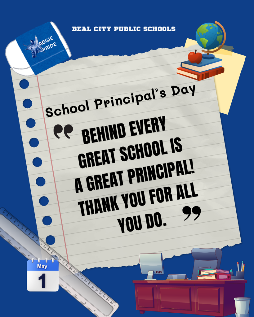 School Principal's Day "Behind every great school is a great principal! Thank you for all you do."