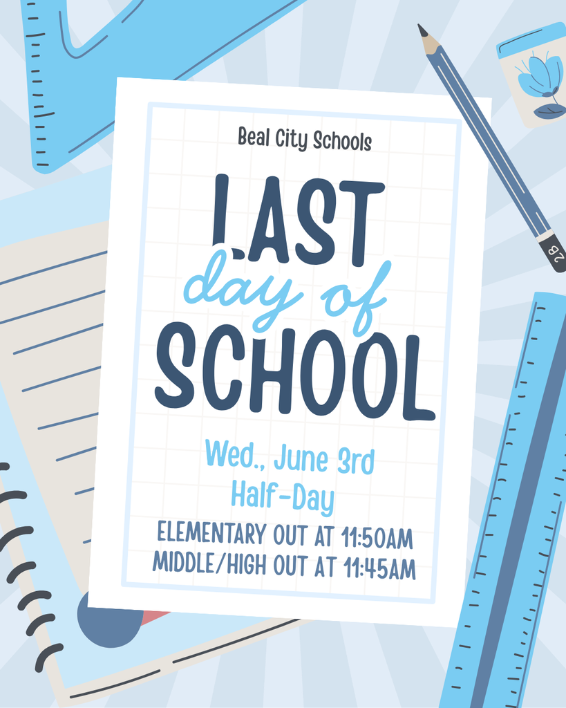 Last day of school reminder.