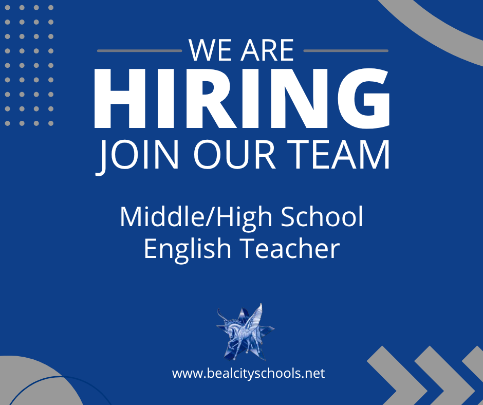 Beal City Public Schools is hiring a Middle/High School English Teacher