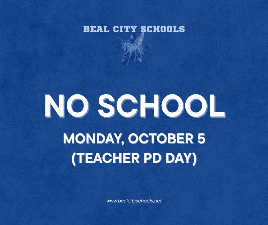 Reminder: There will be No School for students on Monday, October 5th due to Teacher PD Day. 
