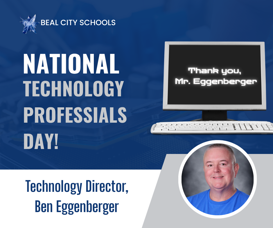 National Technology Professionals Day to Mr. Ben Eggenberger!