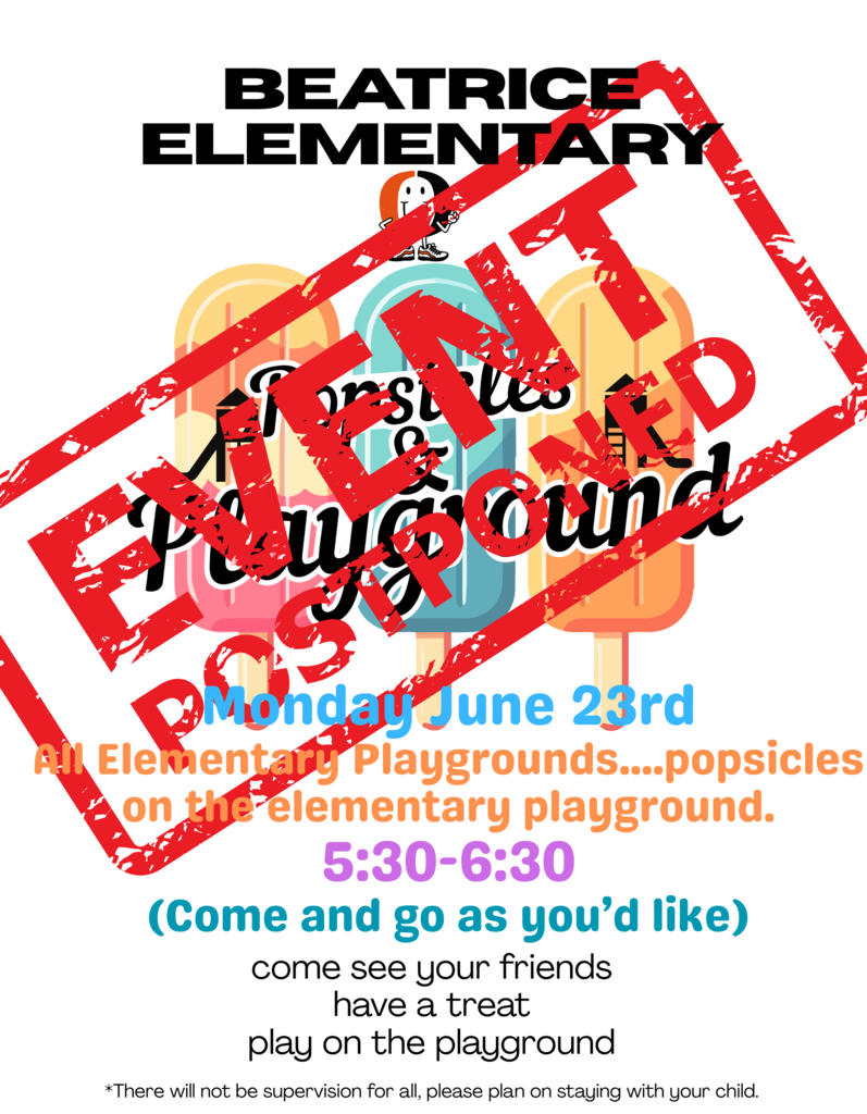 Popsicles and playground event postposed tonight!