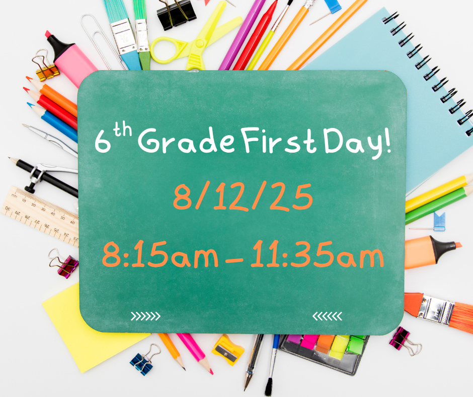6th Grade First Day of School
