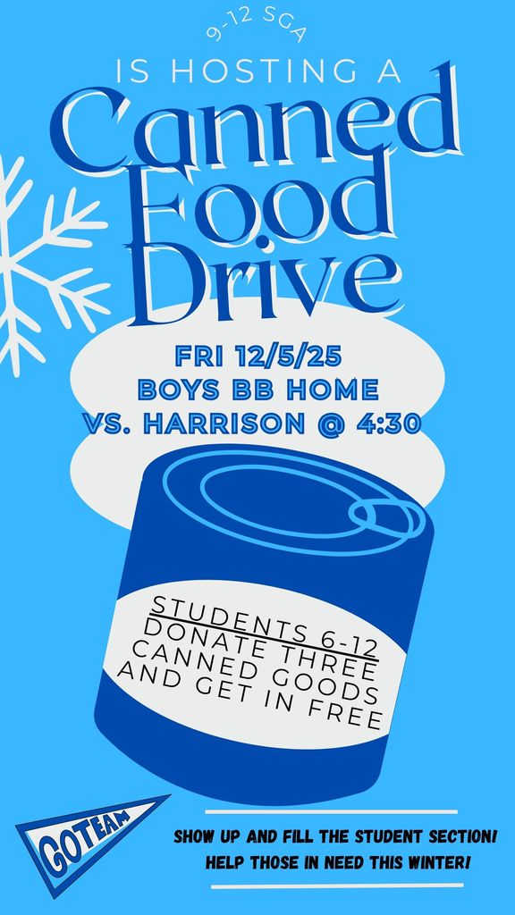 Food Drive 12/5-Bring three shelf stable items for the local food pantry and get into the games for free! Students grades 6-12 only!