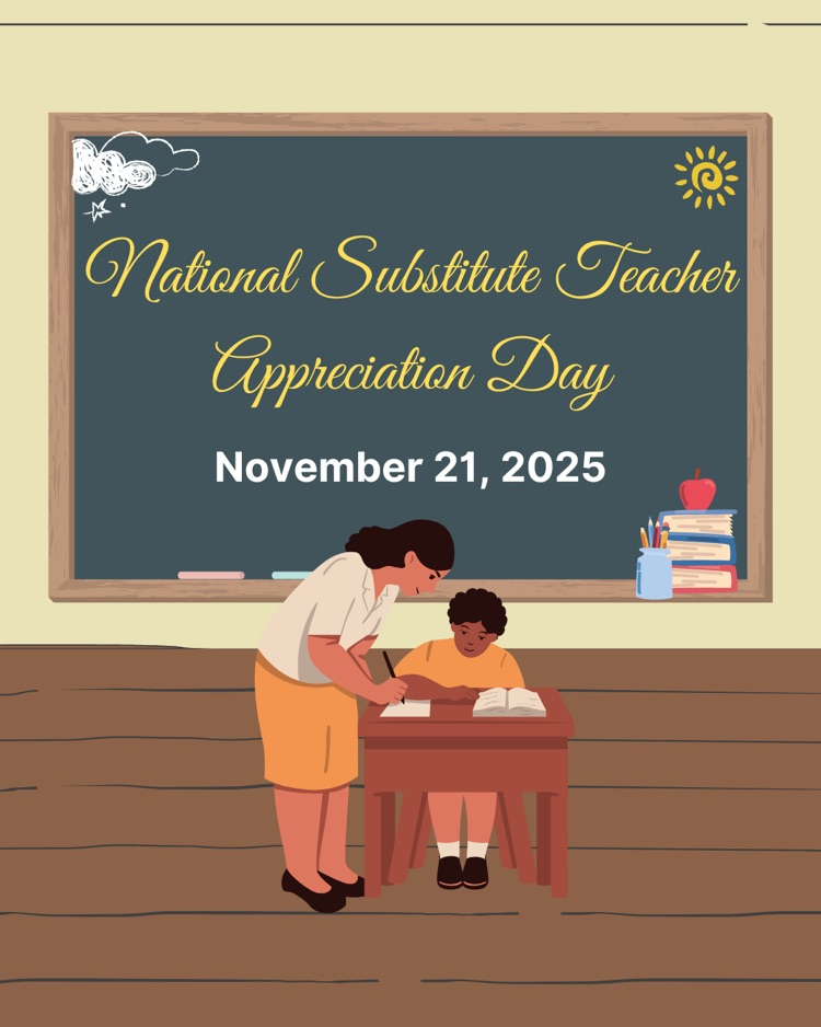 Graphic of a substitute teacher, helping a student with the message of happy national substitute teacher appreciation day in the background
