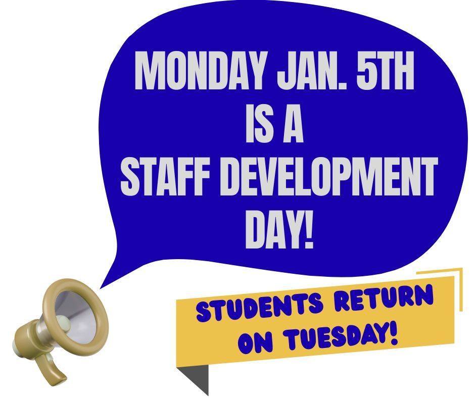 Jan 5th- Staff Development Day