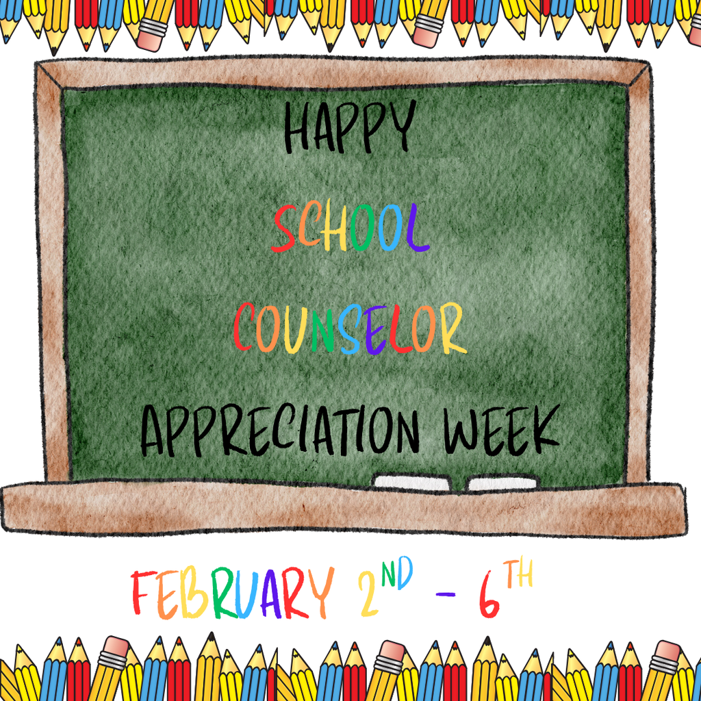 Happy School Counselor Appreciation Week