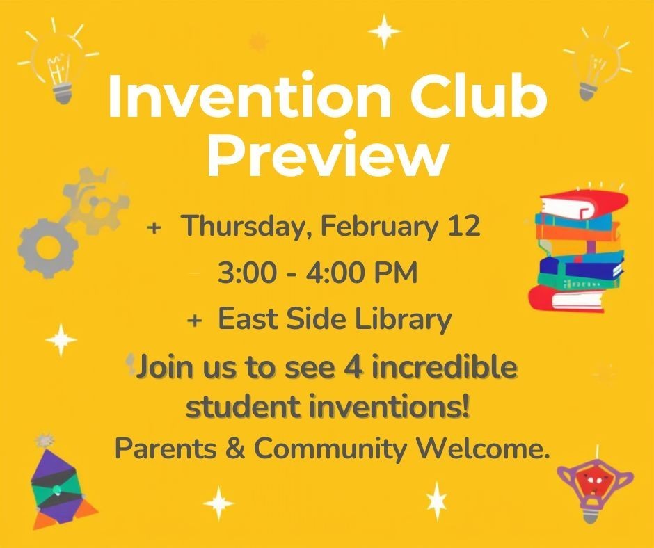 East Side Elementary School Invention Club Preview